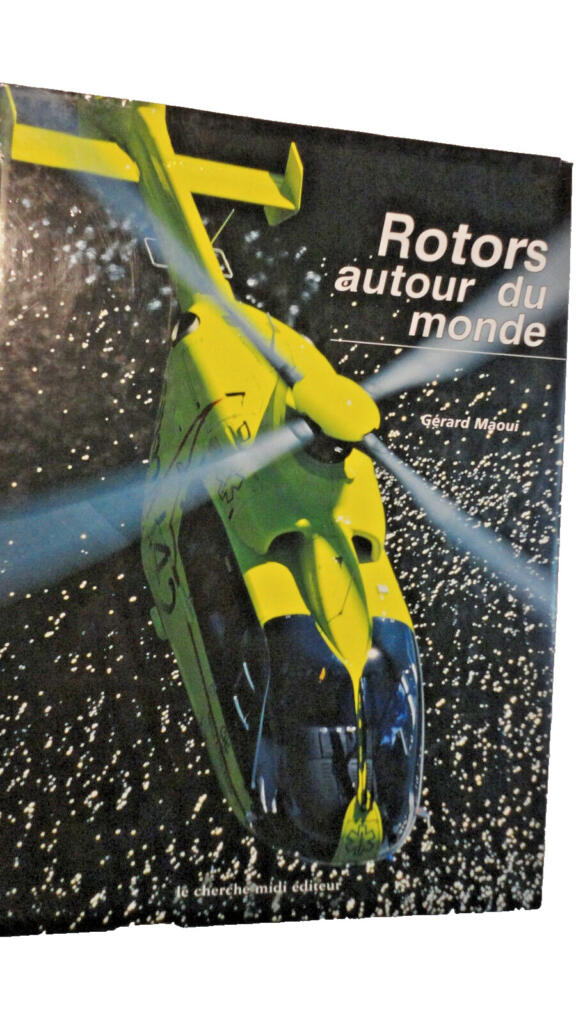 Helicopter Rotors Around the World