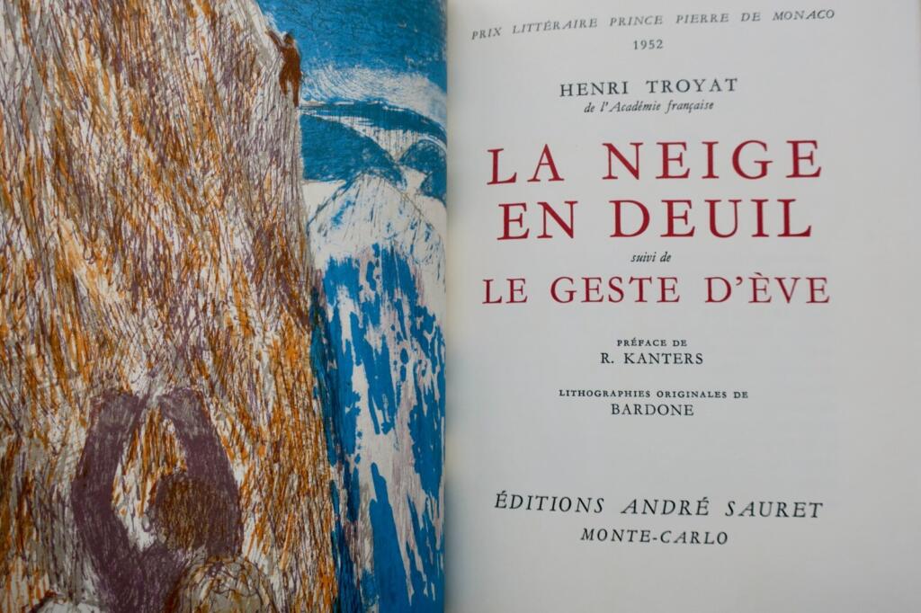 Henri Troyat La neige en deuil, Le geste d’Eve… ill-Bardonne