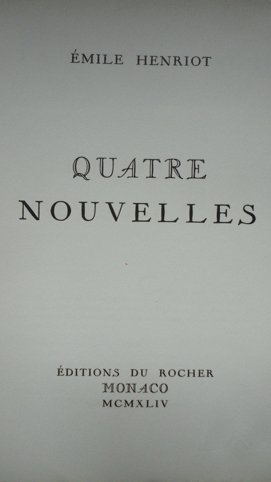 HENRIOT (Emile). Cuatro Nuevas, Sobre Hilo Puro 1944