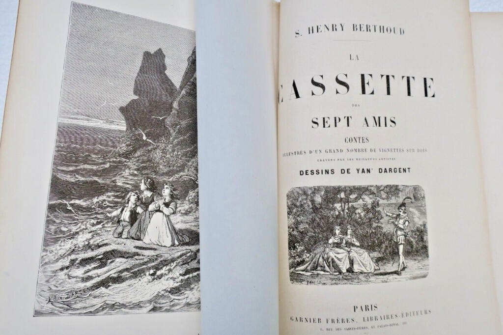 Henry Berthoud La cassette des sept amis – Contes Yan Dargent 1869