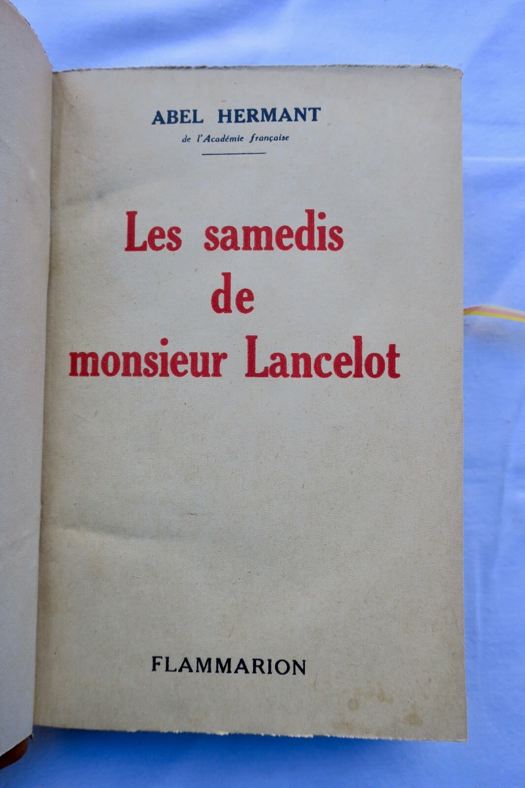 关于语法和良好法语的编年史<span class="lla-card-orig-wrap"><span class="lla-card-orig">❦ HERMANT LES SAMEDIS DE MONSIEUR LANCELOT</span></span> - La Librairie Antique