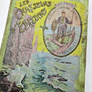 Hervilly Vavasseur, Chasseurs d'Edredons. Voyages et Singulières...