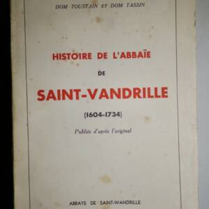HISTOIRE DE L'ABBAÏE [ABBAYE] SAINT VANDRILLE 1936