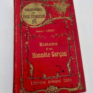 HISTOIRE D'UN HONNETE GARCON / BIBLIOTHEQUE DU PETIT FRANCAIS