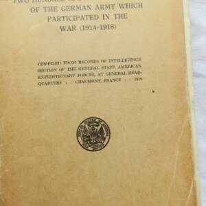 Histories of Two Hundred and Fifty-One Divisions of the German Army 1914-1918