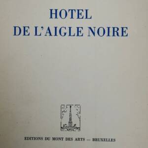 Hôtel de l’Aigle Noire 1954