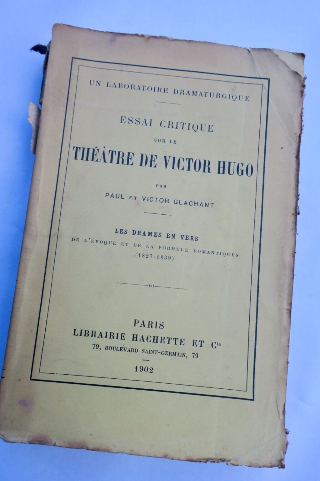 Critical study of Victor Hugo's theatre