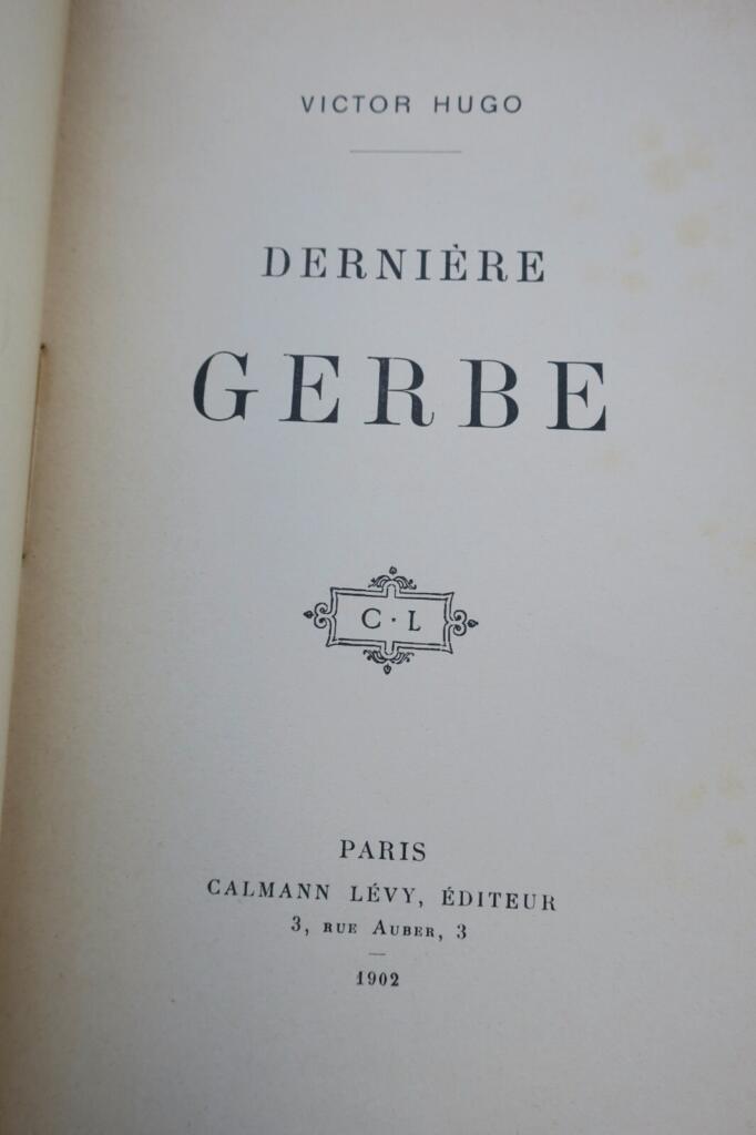 Letzte Werke von Victor Hugo