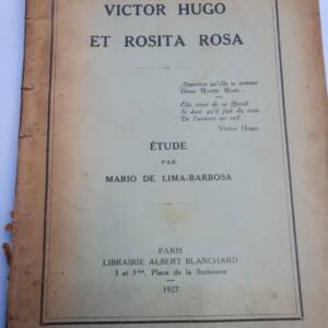 Hugo VICTOR HUGO ET ROSITA ROSA
