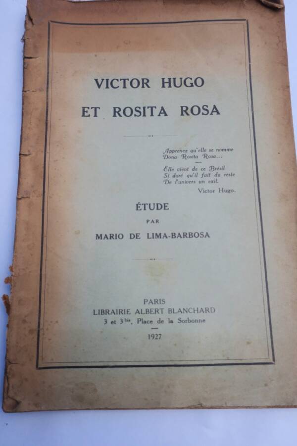 Hugo VICTOR HUGO ET ROSITA ROSA