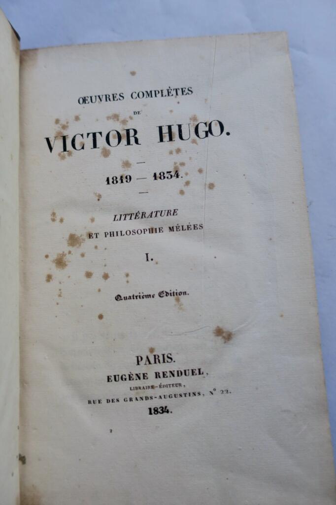 Hugo (Victor) LITTERATURE ET PHILOSOPHIE MELEES 1834
