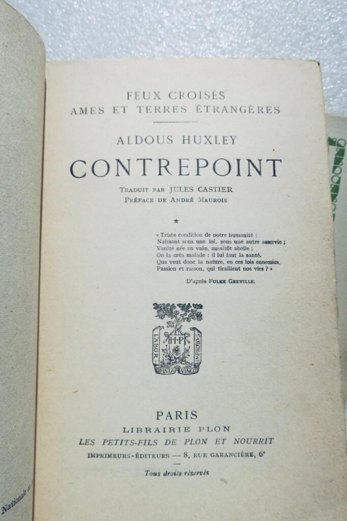 HUXLEY (Aldous) CONTREPOINT. Roman .Traduit de l’anglais par Jules Castier