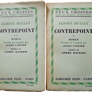HUXLEY (Aldus). Contrepoint. Roman, traduit de l'anglais par J. Castier