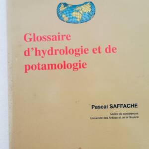 hydrologie Glossaire d'hydrologie et de potamologie