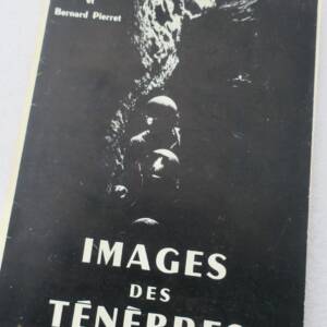 IMAGES DES TENEBRES