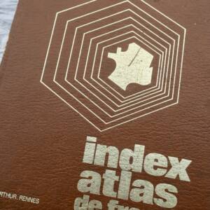 INDEX ATLAS DE FRANCE OBERTHUR 1977 LISTE DES LOCALITES NOMENCLATURE DES COMMUN