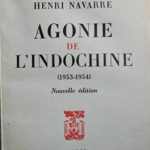 Indo-chine Agonie de L'Indochine (1953-1954)
