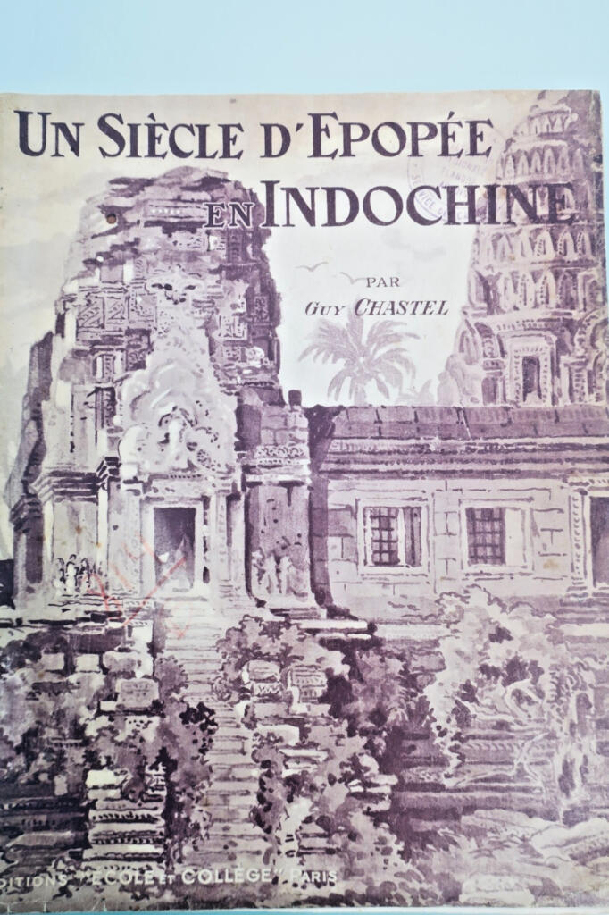 Ein Jahrhundert Indochinas Heldenepos (1774–1874)