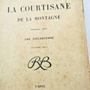 ISLAM LA COURTISANE DE LA MONTAGNE 1901