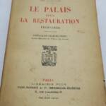 Jacomet Pierre Le Palais sous la Restauration 1815-1830 + dédicace