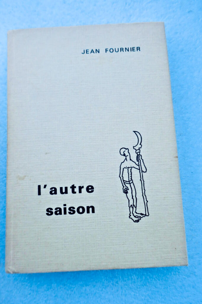 Jean Fournier L’AUTRE SAISON