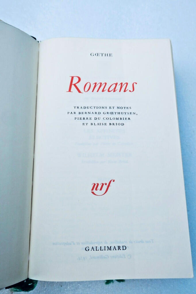Goethes Romane - Pléiade-Ausgabe