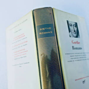 Johann Wolfgang Goethe Romans La Pleiade