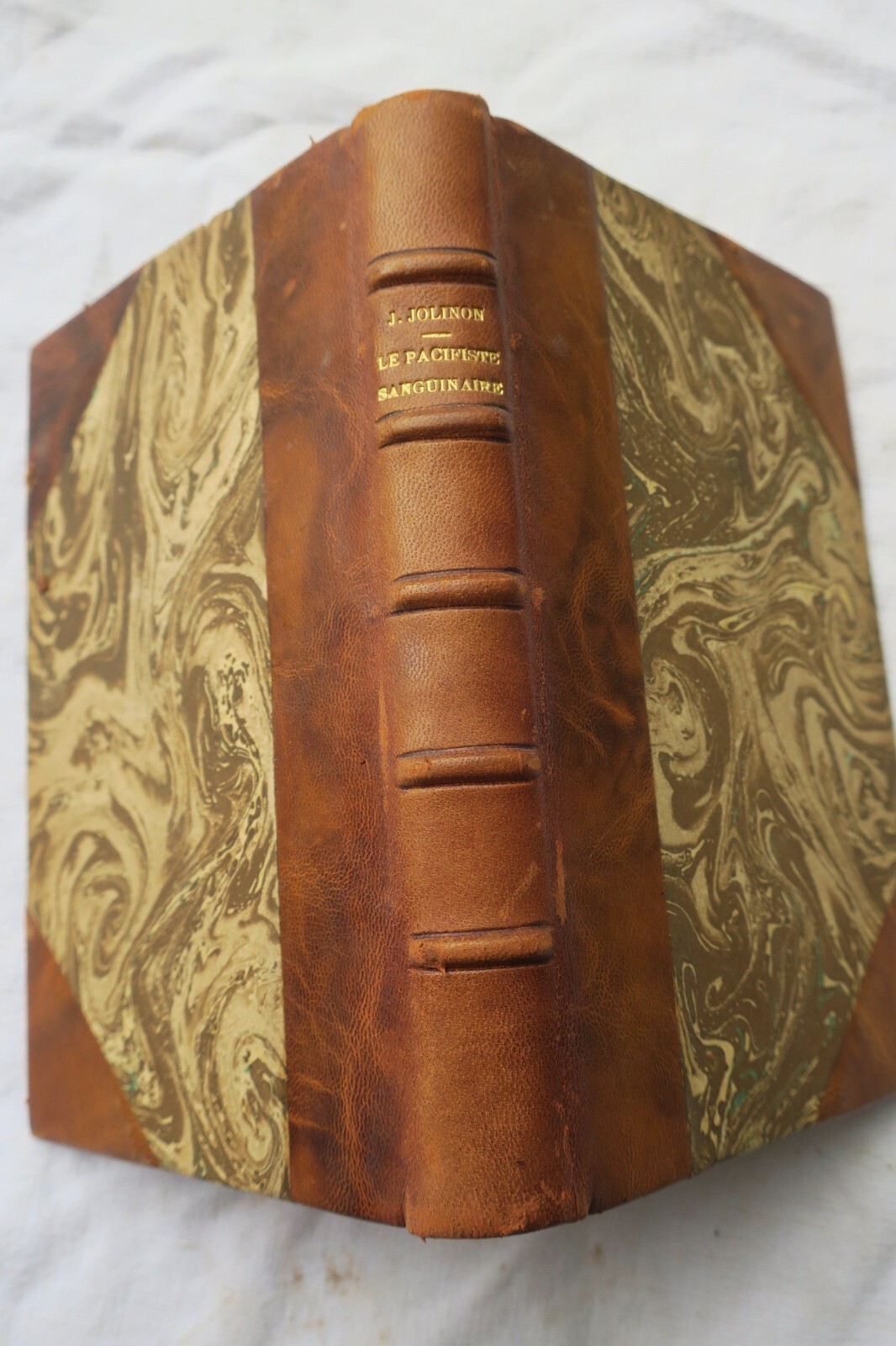 JOLINON Joseph Le Pacifiste Sanguinaire+dédicace - La Librairie Antique
