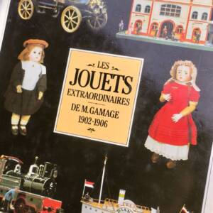 Jouets extraordinaires par Mr Gamage. 1902 - 1906