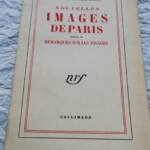 JOUHANDEAU Nouvelles images de Paris suivies de Remarques sp + dédicace - La Librairie Antique