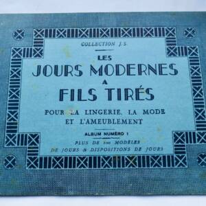 JOURS MODERNES A FILS TIRES - POUR LA LINGERIE, LA MODE, ET L'AMEUBLEMENT