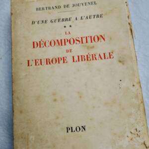 JOUVENEL (Bertrand de). D'une guerre à l'autre + dédicace
