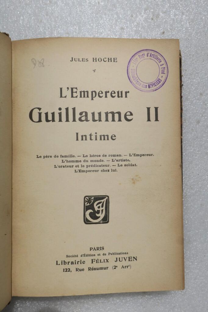 kaiser Jules HOCHE L’EMPEREUR GUILLAUME II INTIME