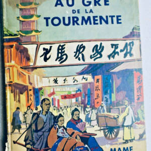 KARL MAY AU GRE DE LA TOURMENTE Robida