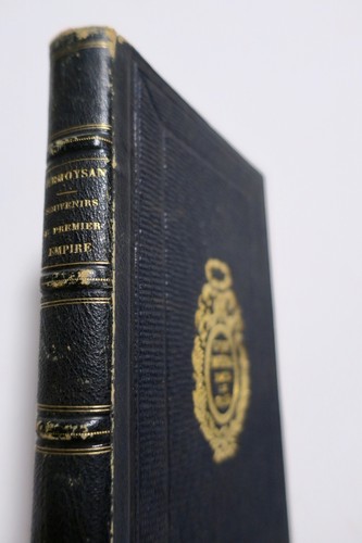 Erinnerungen an das Erste Kaiserreich<span class="lla-card-orig-wrap"><span class="lla-card-orig">❦ KERMOYSAN SOUVENIRS DU PREMIER EMPIRE publiés par M. Kermoysan.</span></span> - La Librairie Antique