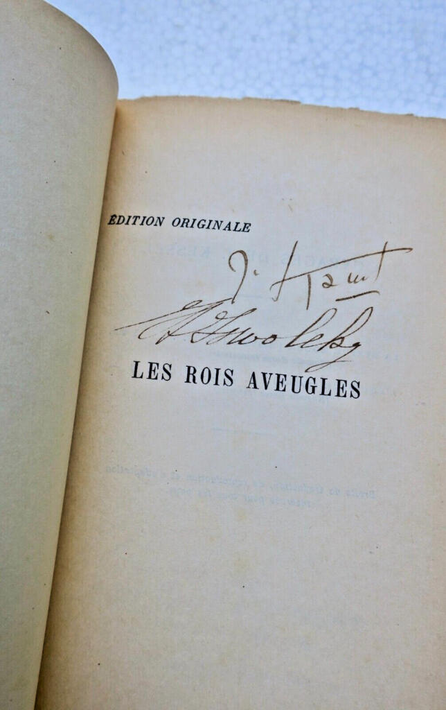 KESSEL J. ISWOLSKY, H. Les rois aveugles