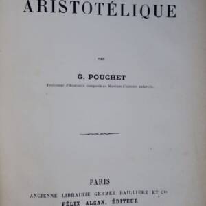 LA BIOLOGIE ARISTOTELIQUE 1885