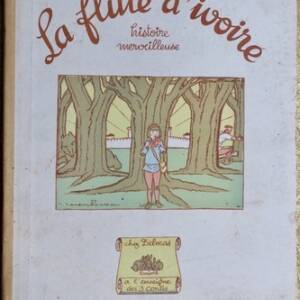 La flûte d’ivoire, histoire merveilleuse