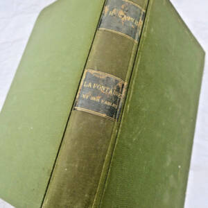 LA FONTAINE ET SES FABLES 1881