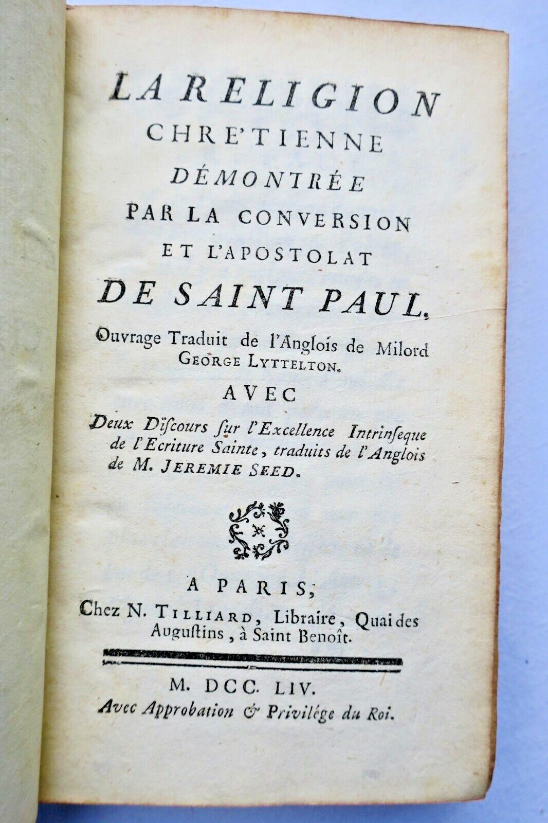 La religion chrétienne démontrée par la conversion… 1754 - La Librairie Antique