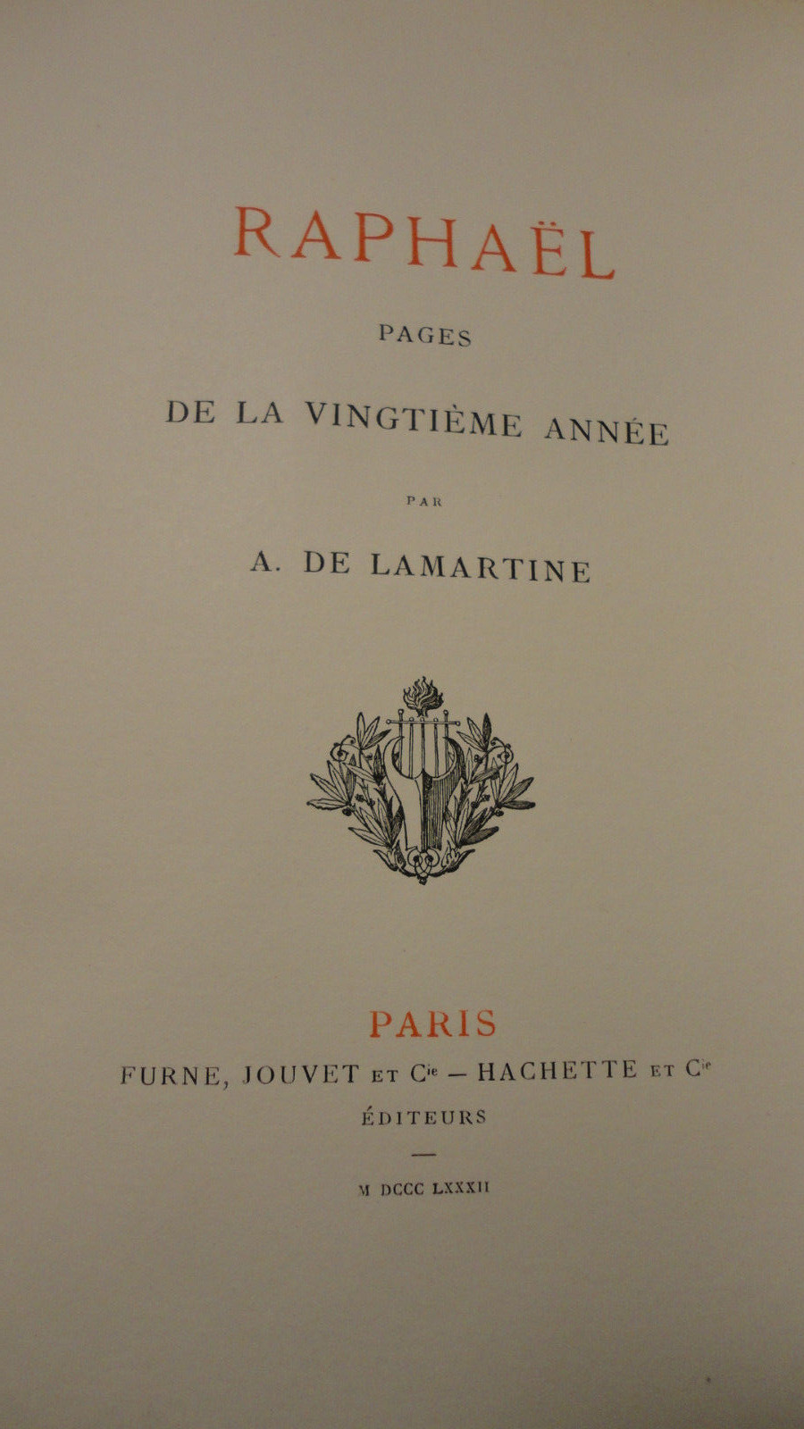 Lamartine Raphael. Pages de la vingtième année. ex sur Whatman