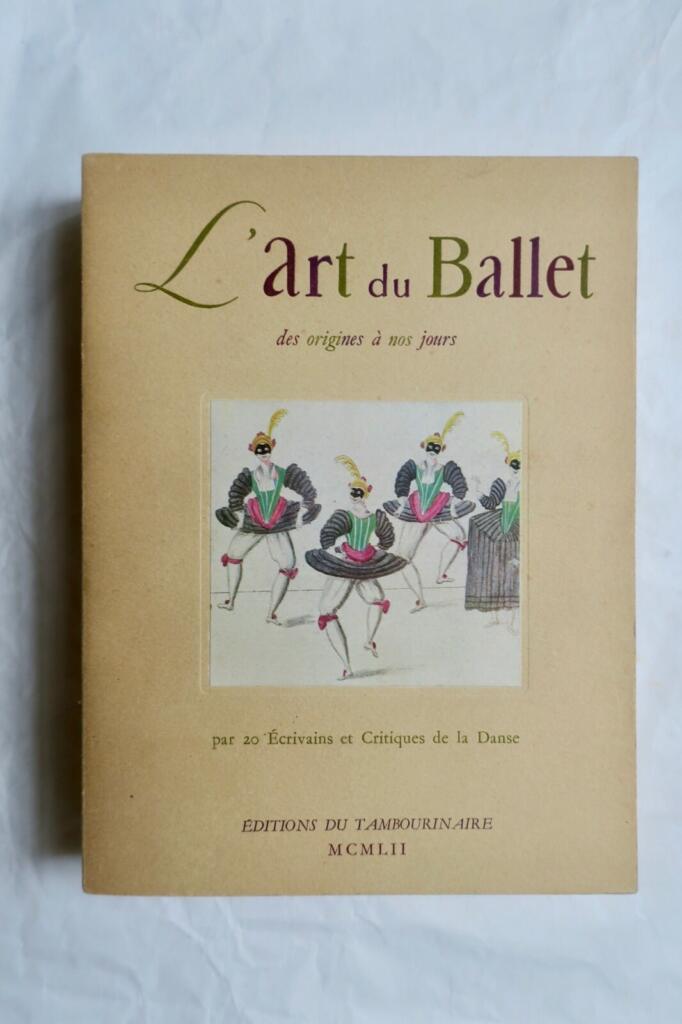 L&rsquo;art du Ballet des origines a nos jours