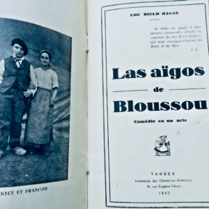 Las aïgos de bloussou comédie en un acte 1935