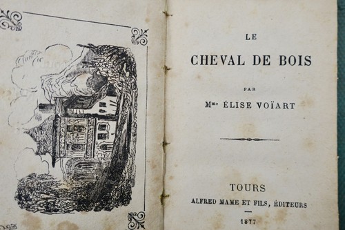 The Wooden Horse: Children's Tale<span class="lla-card-orig-wrap"><span class="lla-card-orig">❦ Le cheval de bois 1877</span></span> - La Librairie Antique