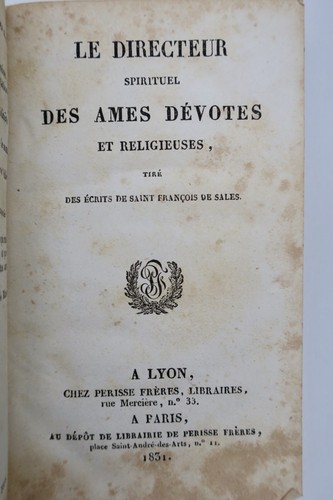 信心深い魂のための指導書<span class="lla-card-orig-wrap"><span class="lla-card-orig">❦ Le Directeur Spirituel des Ames Dévotes et Religieuses tirés des écrits de ..</span></span> - La Librairie Antique