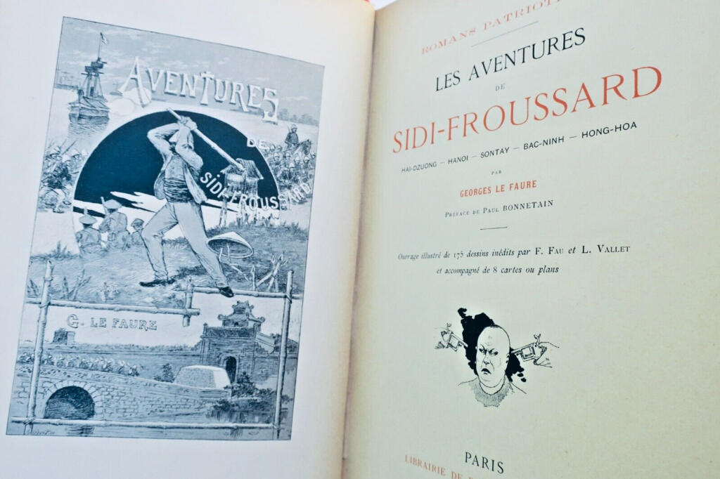 LE FAURE LES AVENTURES DE SIDI-FROUSSARD » HAI-DZUONG – HANOI – SONTAY…