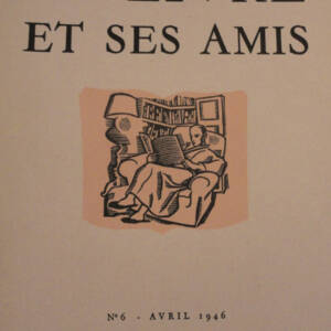 LE LIVRE ET SES AMIS avril 1946 n°6