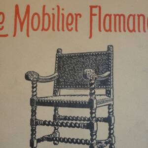 Le Mobilier Flamand Par Victor Champier 39 planches