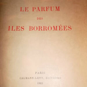 le parfum des iles borromées sur vélin nté du marais