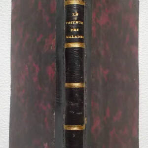 LE VISITEUR DES MALADES ET DES AFFLIGES 1846 indications des passages de -